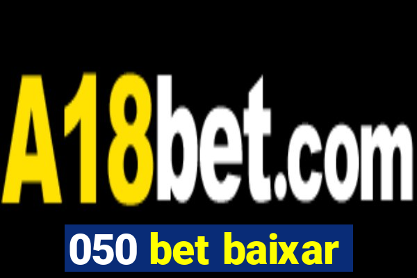 050 bet baixar