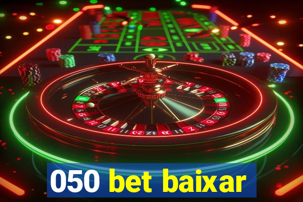 050 bet baixar