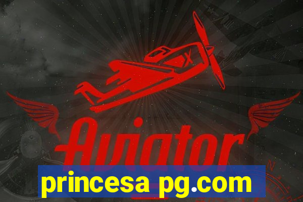 princesa pg.com