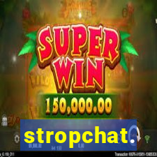 stropchat.