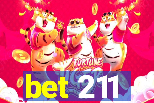 bet 211