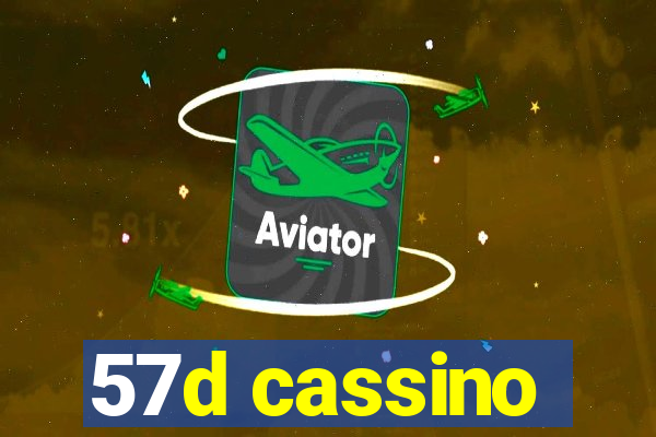 57d cassino