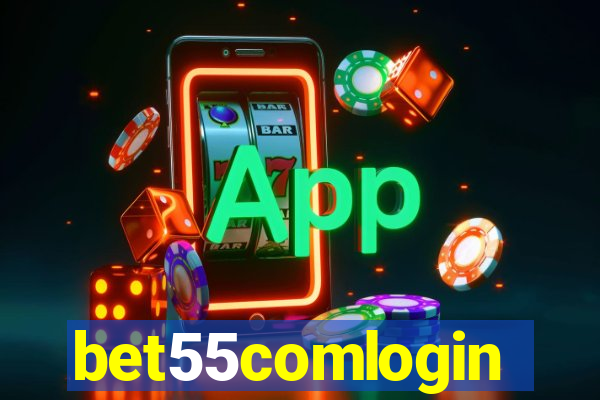 bet55comlogin