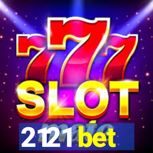 2121 bet