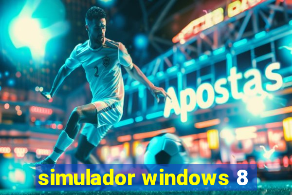 simulador windows 8