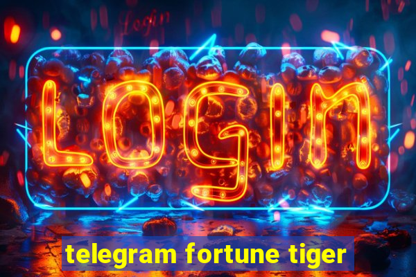 telegram fortune tiger