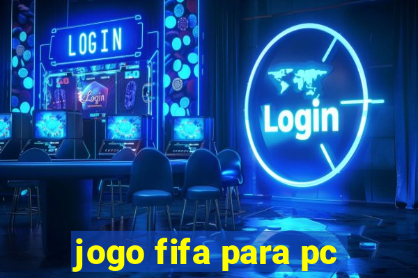 jogo fifa para pc