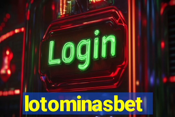 lotominasbet