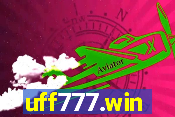 uff777.win