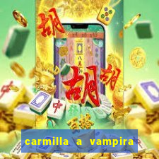 carmilla a vampira de karnstein pdf