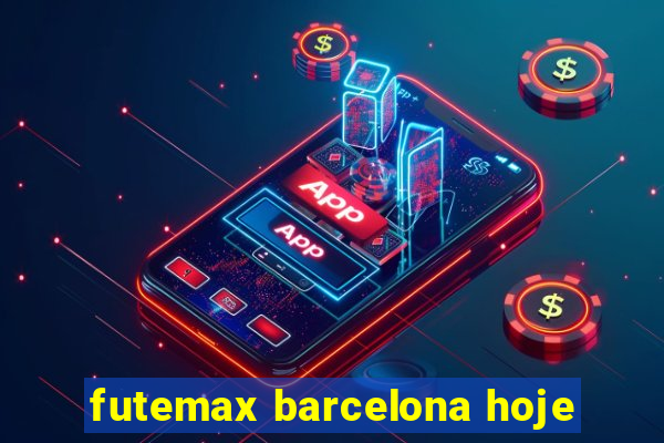 futemax barcelona hoje