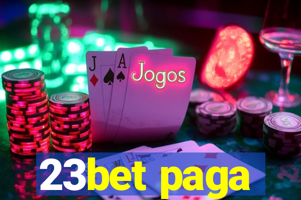 23bet paga