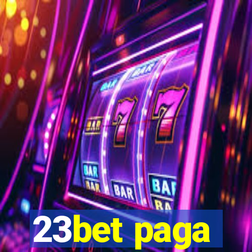 23bet paga