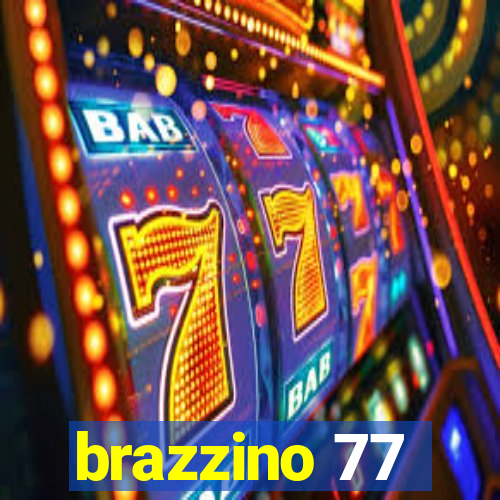 brazzino 77