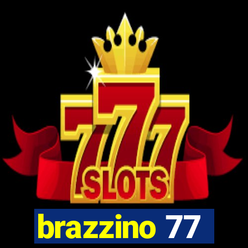 brazzino 77