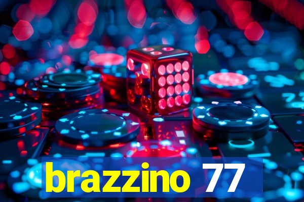 brazzino 77