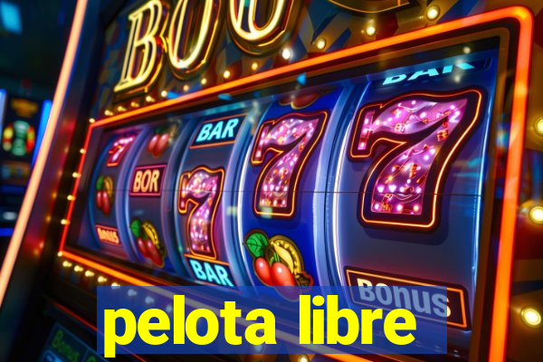 pelota libre