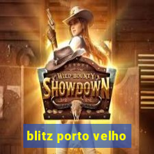 blitz porto velho