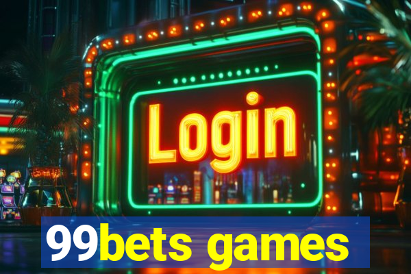 99bets games