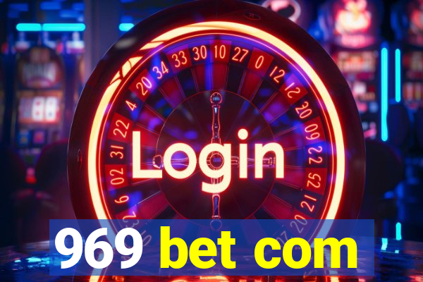 969 bet com