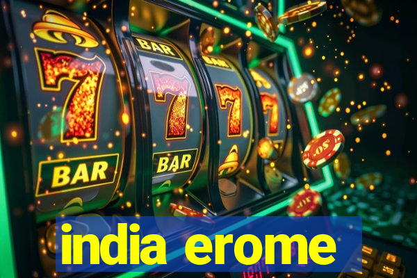 india erome