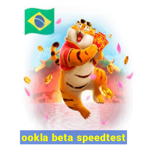 ookla beta speedtest