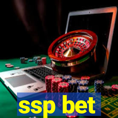 ssp bet