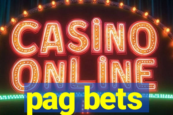 pag bets