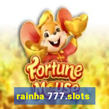 rainha 777.slots