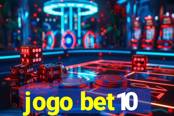 jogo bet10