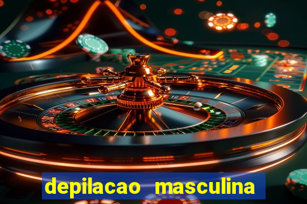 depilacao masculina porto alegre