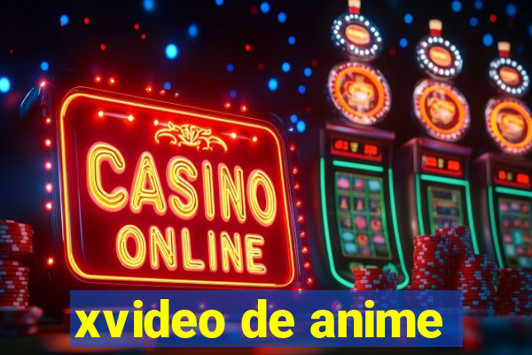 xvideo de anime