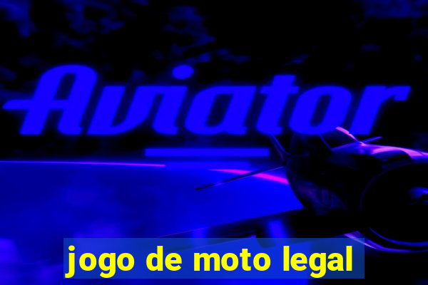 jogo de moto legal