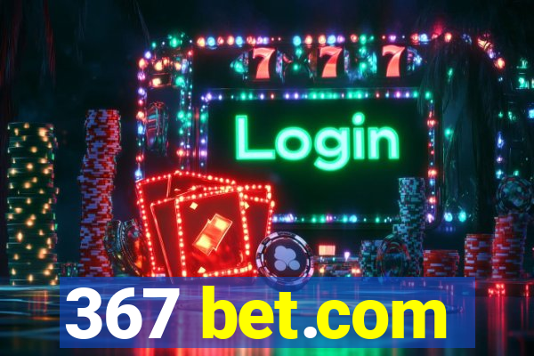 367 bet.com