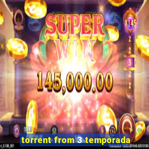 torrent from 3 temporada