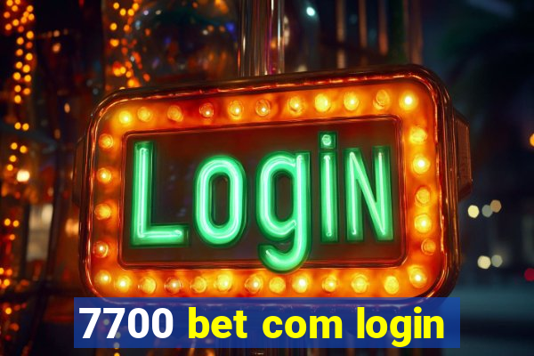 7700 bet com login