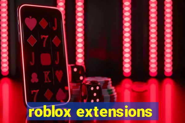 roblox extensions