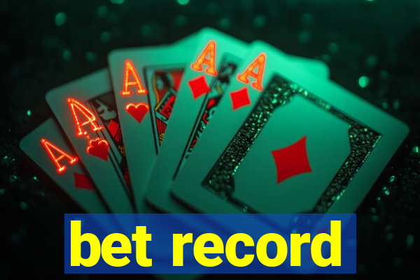 bet record