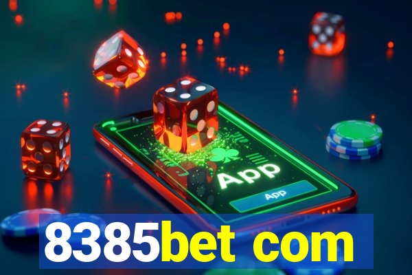 8385bet com