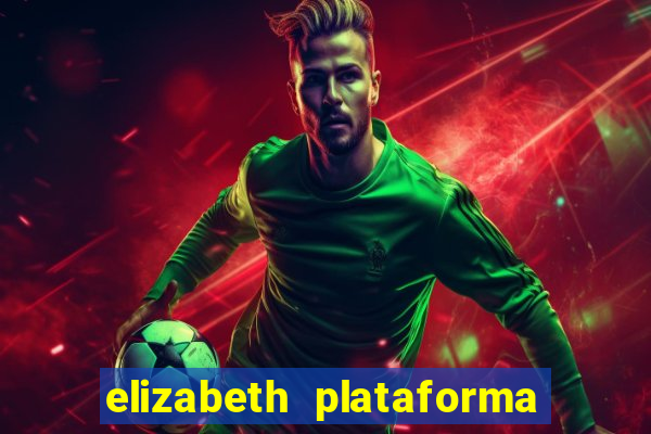 elizabeth plataforma de jogos