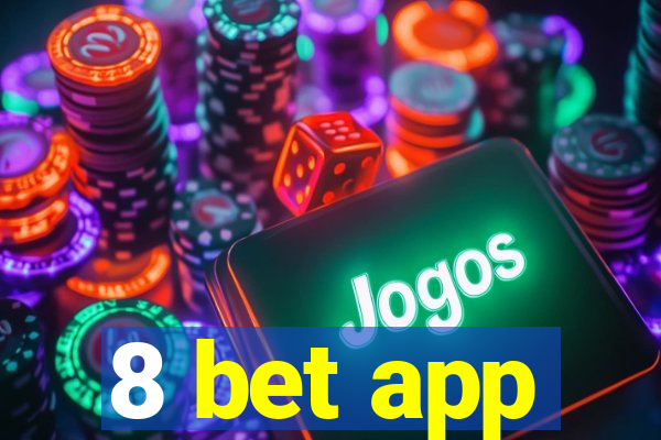 8 bet app