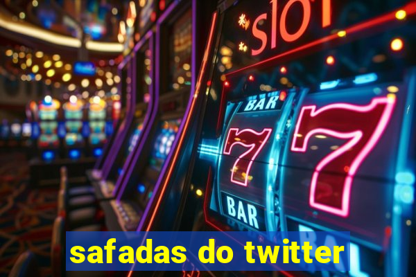 safadas do twitter