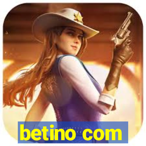 betino com