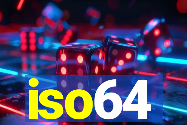 iso64