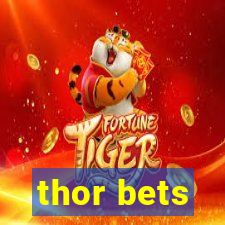 thor bets