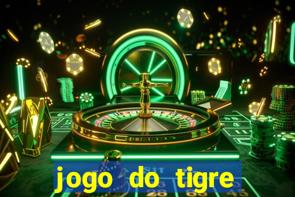 jogo do tigre bonus de cadastro