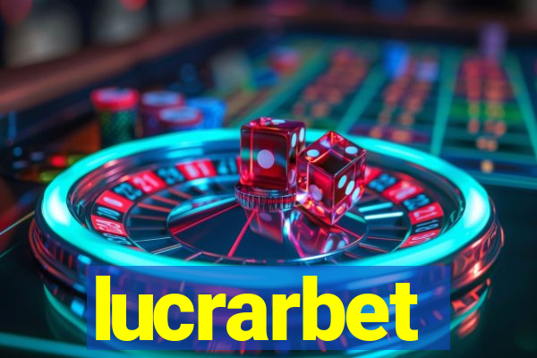 lucrarbet