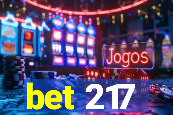 bet 217