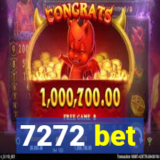 7272 bet