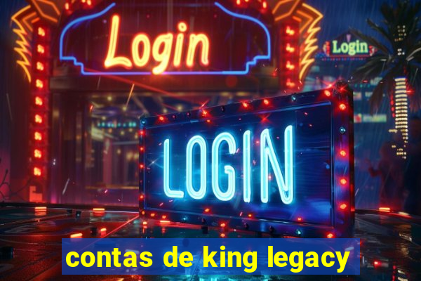 contas de king legacy